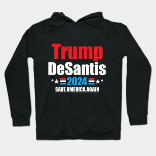 Trump 2024 DeSantis Trump Save America Hoodie